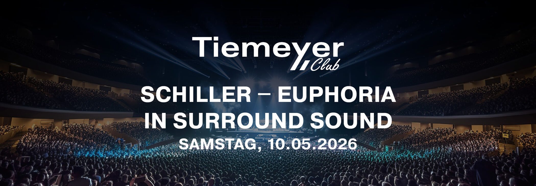 Tiemeyer Club: Schiller in der Rudolf-Weber-Arena